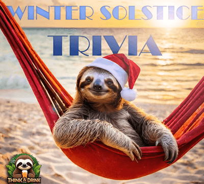 Winter Solstice Trivia by Think and Drink